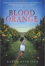 Blood Orange (Karen Keskinen)