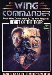 Heart of the Tiger (William R. Forstchen and Andrew Keith)