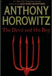 The Devil and His Boy (Anthony Horowitz)