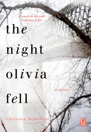 The Night Olivia Fell (Christina Mcdonald)