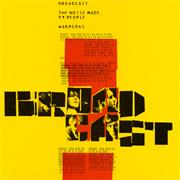 Broadcast - The Noise Made by People