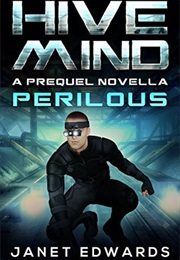 Perilous (Janet Edwards)