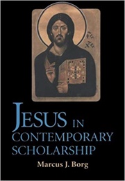 Jesus in Contemporary Scholarship (Borg)