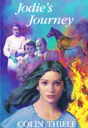 Jodie&#39;s Journey (Colin Thiele)