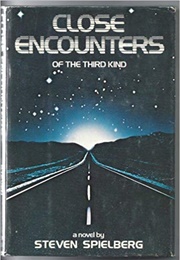 Close Encounters of the Third Kind (Steven Speilberg)