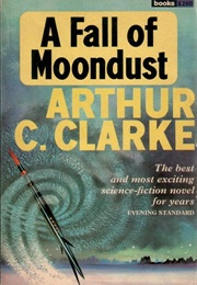 A Fall of Moondust (Arthur C. Clarke)