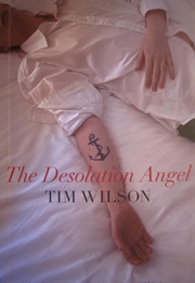 The Desolation Angel (Tim Wilson)