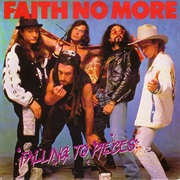 Falling to Pieces - Faith No More
