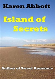 Island of Secrets (Karen Abbott)