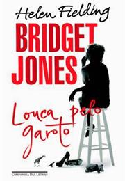 Bridget Jones: Louca Pelo Garoto