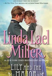 Lily and the Major (Linda Lael Miller)
