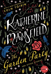 The Garden Party and Other Stories (Katherine Mansfield)