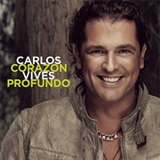 Carlos Vives, Corazón Profundo