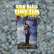 Tiny Tim - God Bless Tiny Tim