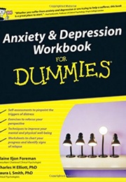 Anxiety &amp; Depression Workbook for Dummies (Charles H. Elliott)
