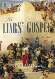The Liars&#39; Gospel