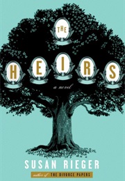 The Heirs (Susan Rieger)