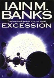 Excession (Iain M. Banks)