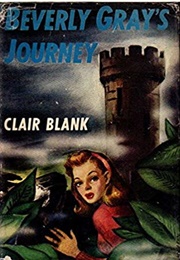 Beverly Gray's Journey (Clair Blank)