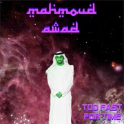 Mahmoud Awad - Too Fast for Time