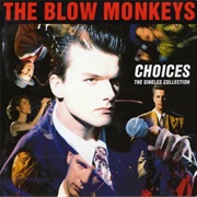 The Blow Monkeys