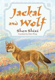 Jackal and Wolf (Shixi Shen)