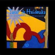 Taraf De Haïdouks, Balada Conducatorolui