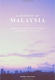 A History of Malaysia (Barbara Watson Andaya)