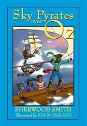 Sky Pyrates Over Oz