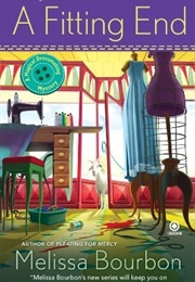 A Fitting End (Melissa Bourbon)