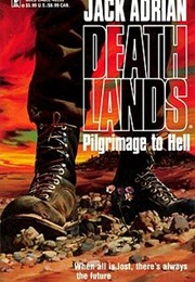 The Deathlands Series (Jack Adrian/James Axler)