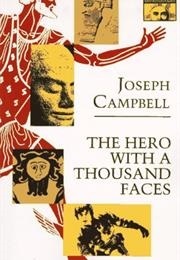 *The Hero With a Thousand Faces (Joseph Campbell/USA)