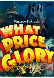 What Price Glory?