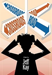 Crossroads Road (Jeff Kay)