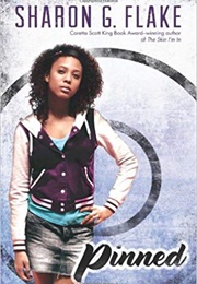 Pinned (Sharon G. Flake)