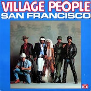 San Francisco [You've Got Me] (Village People)