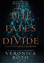 The Fates Divide (Veronica Roth)