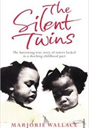 The Silents Twins (Marjorie Wallace)