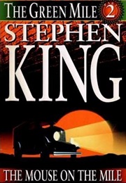 The Mouse on the Mile (Stephen King)