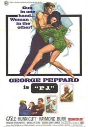 P.J. (John Guillermin)