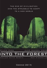 Into the Forest (2015)
