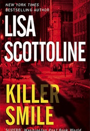 Killer Smile (Lisa Scottoline)