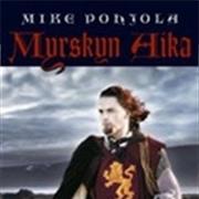 Myrskyn Aika by Mike Pohjola