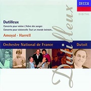 Dutilleux Tout Un Monde Lointain