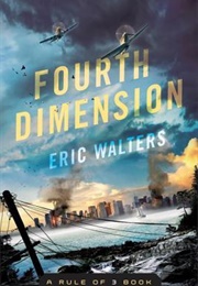 Fourth Dimension (Eric Walters)