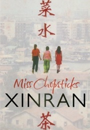 Miss Chopsticks (Xinran)