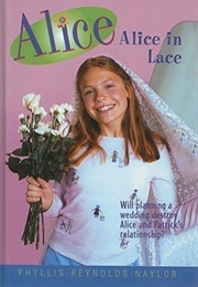 Alice in Lace (Phyllis Reynolds Naylor)