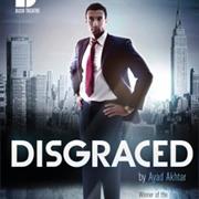 Disgraced - Ayad Akhtar