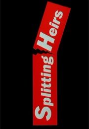 Splitting Heirs. (1993)