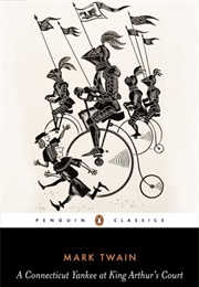 A Connecticut Yankee in King Arthur's Court (Mark Twain)